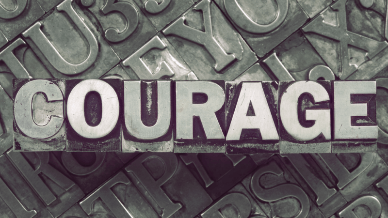 Courage Image 2 - E41: COURAGE
