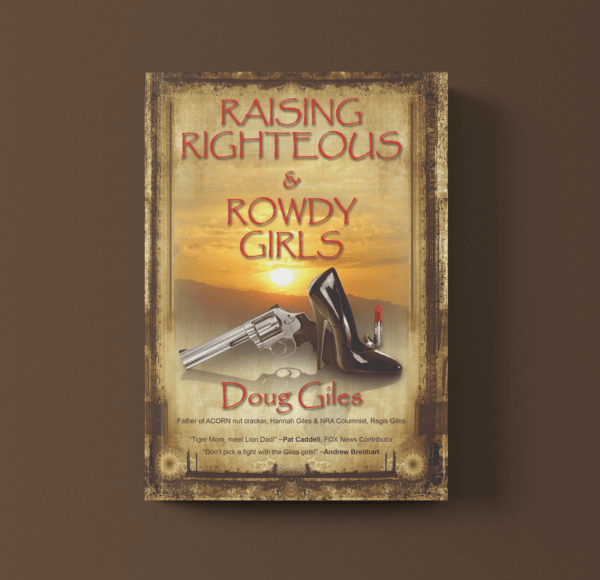 Book: Raising Righteous & Rowdy Girls